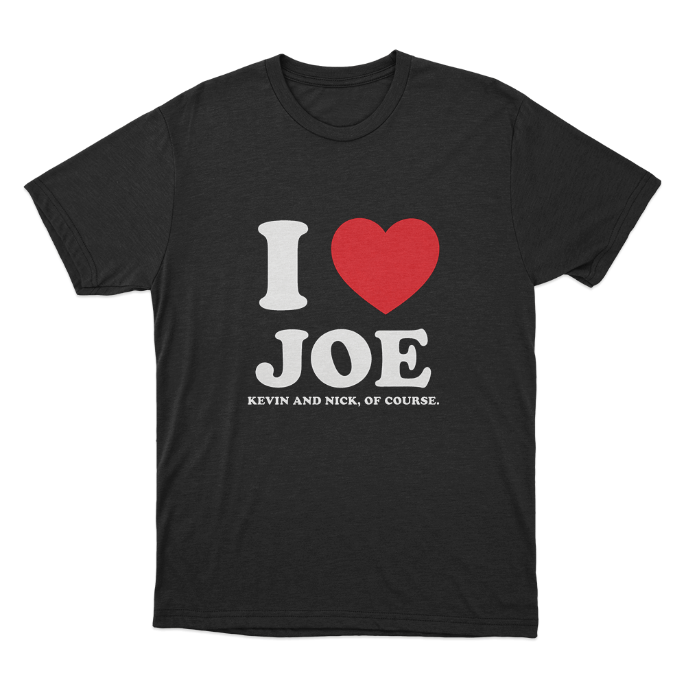 I Love Joe Unisex T Shirt Black I Love Joe Unisex T Shirt Black