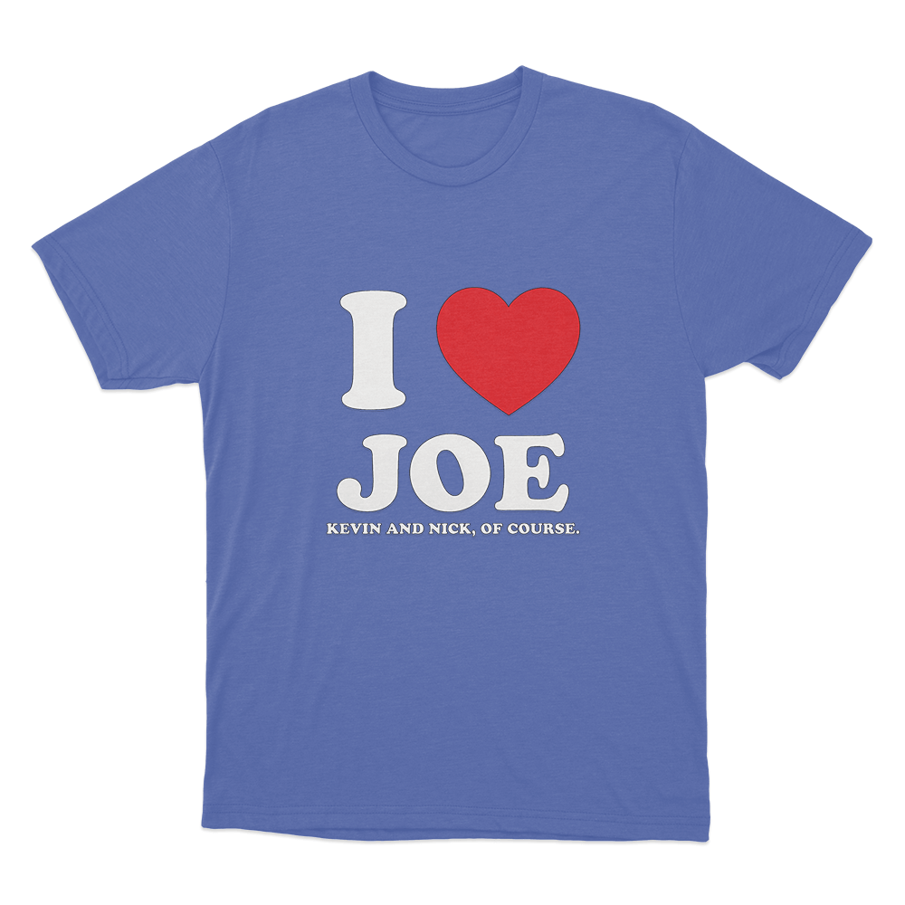 I Love Joe Unisex T Shirt Blue I Love Joe Unisex T Shirt Blue