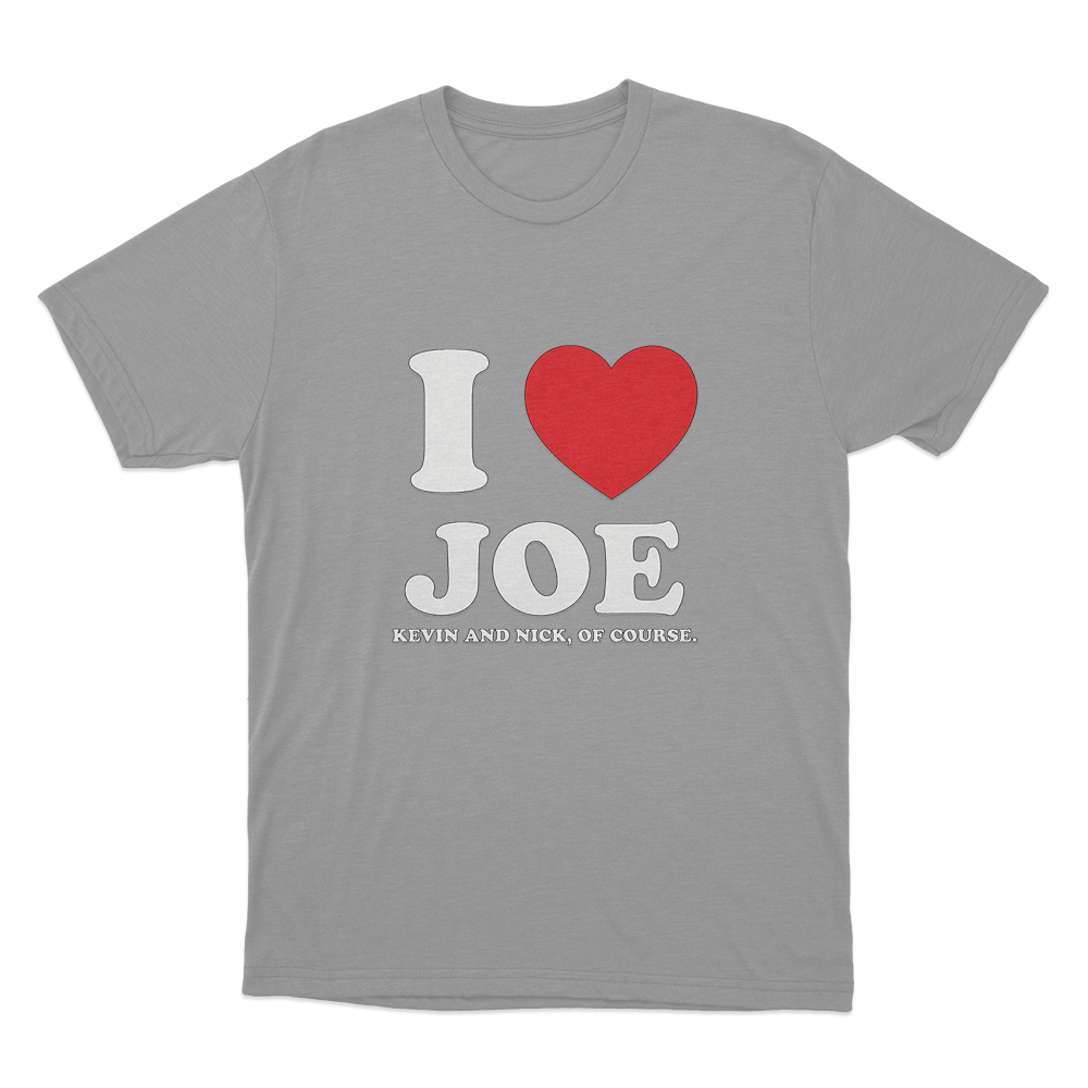 I Love Joe Unisex T Shirt Grey I Love Joe Unisex T Shirt Grey