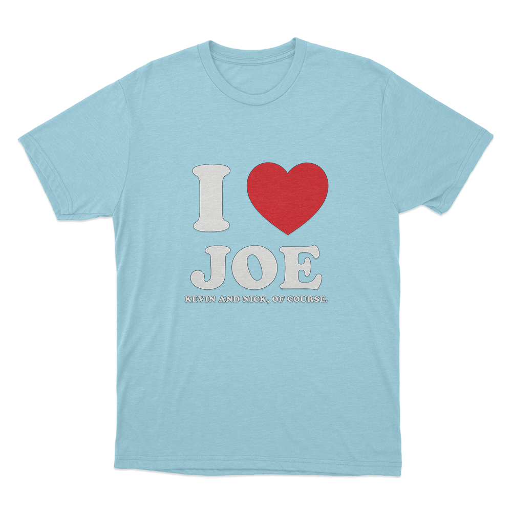 I Love Joe Unisex T Shirt Sky Blue I Love Joe Unisex T Shirt Sky Blue
